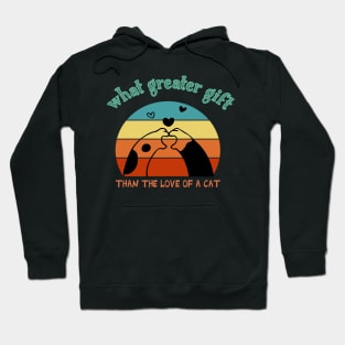 what greater than the love of a cat , funny shirt cats Hoodie